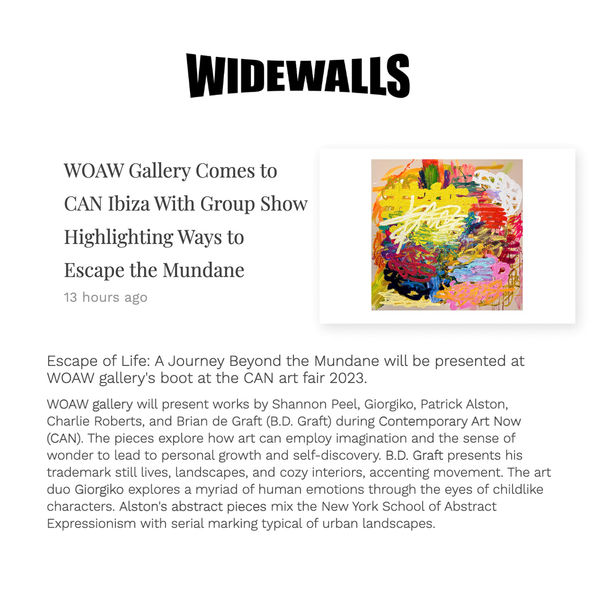 Widewalls: "WOAW Gallery Comes to CAN Ibiza With Group Show Highlighting Ways to Escape the Mundane"