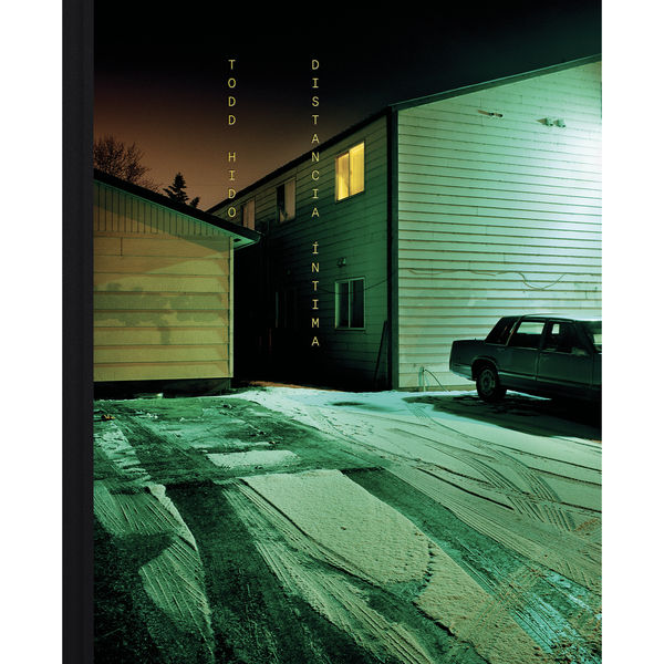 Distancia Intima / Intimate Distance (Revised and Expanded Edition)