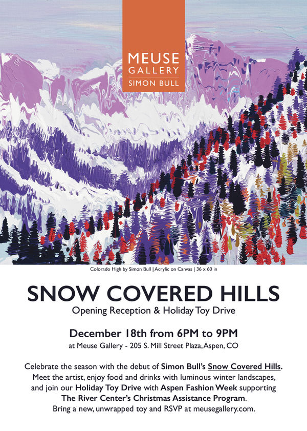 Simon Bull: Snow Covered Hills – Opening Reception & Holiday Toy Drive