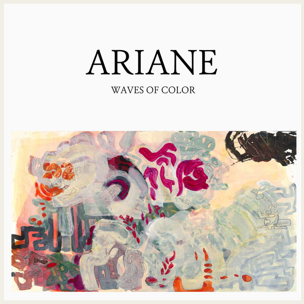 ARIANE - Waves of Color