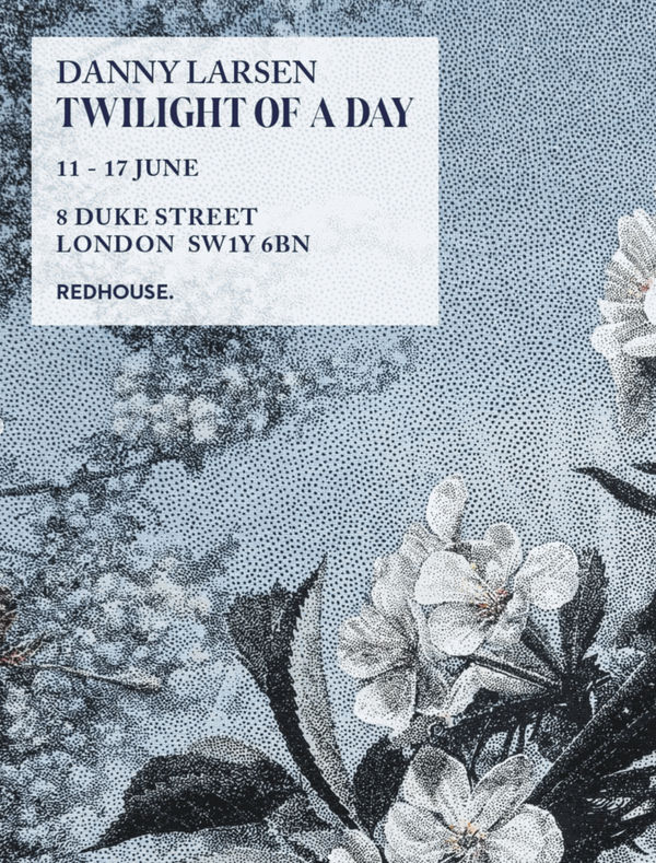 Danny Larsen: Twilight Of A Day presented by RedHouse Gallery