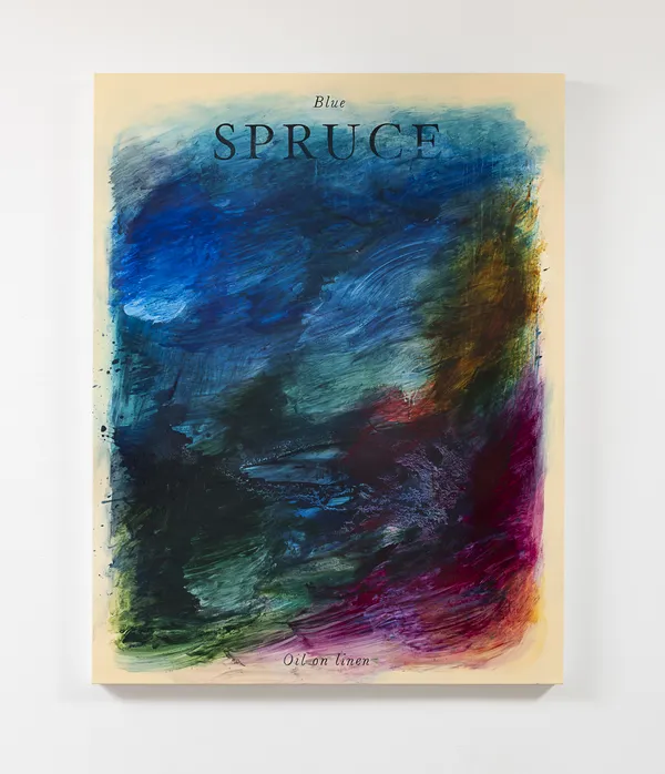 Andrew Kuo BLUE SPRUCE, 2026 Oil on canvas 55 x 42 1/2 in 139.7 x 108 cm