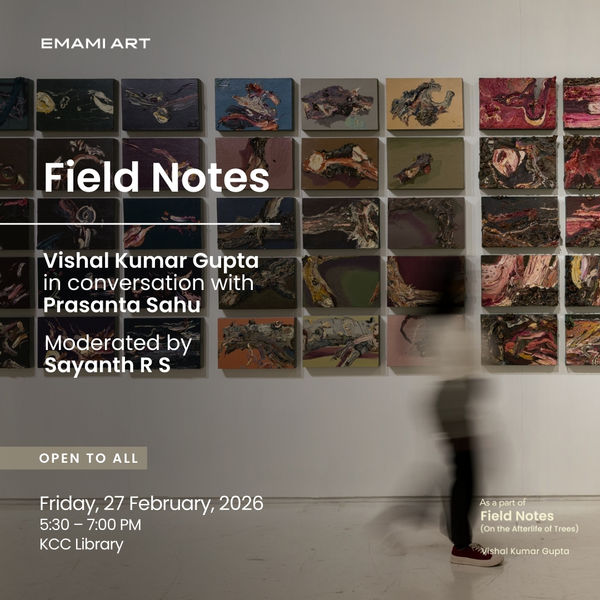 FIELD NOTES, Vishal Kumar Gupta in Conversation with Prasanta Sahu | Moderated by Sayanth R S