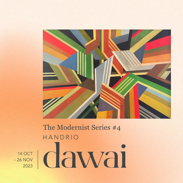 Handrio  The Modernist Series #4: Dawai Art Agenda, JKT