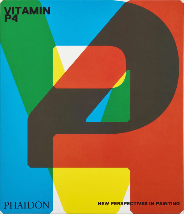 Vitamin P4: New Perspectives in Painting