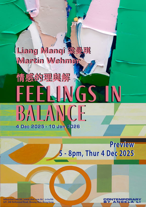 Feelings in Balance Liang Manqi x Martin Wehmer Duo Exhibition