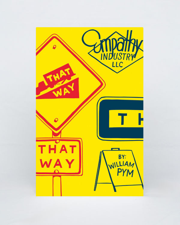 William Pym, That Way, Cover, Brigade Gallery