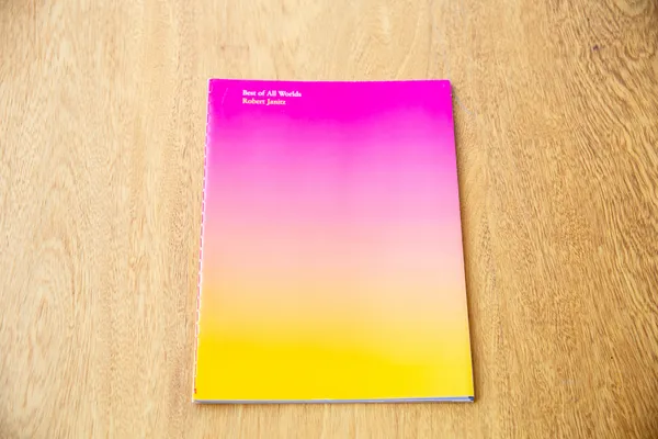 Best of All Worlds by Robert Janitz