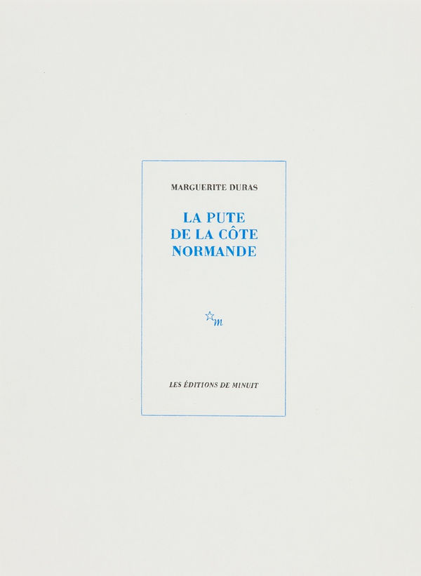 Claire Morel, La pute de la côte normande, 2017