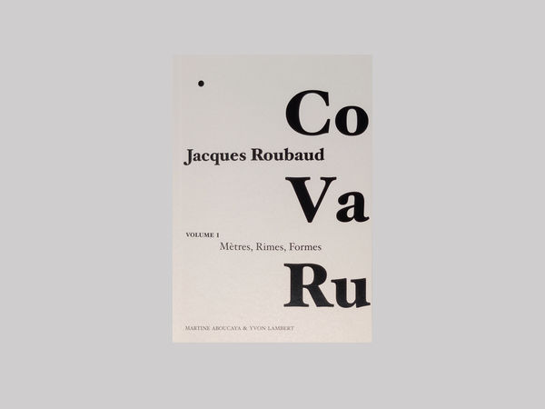 Co Va Ru - Vol I : Mètres, Rimes, Formes