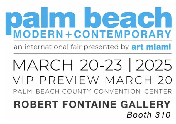 Palm Beach Modern + Contemporary, Booth 310 an international art fair presented by Art Miami