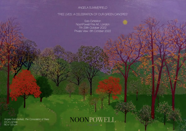 TREE LIVES: A CELEBRATION OF OUR GREEN CANOPIES' Solo Exhibition - Angela Summerfield