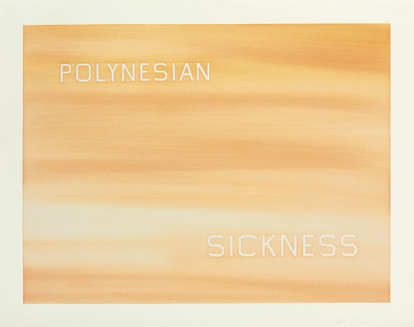 Ed Ruscha, Polynesian Sickness, 1984
