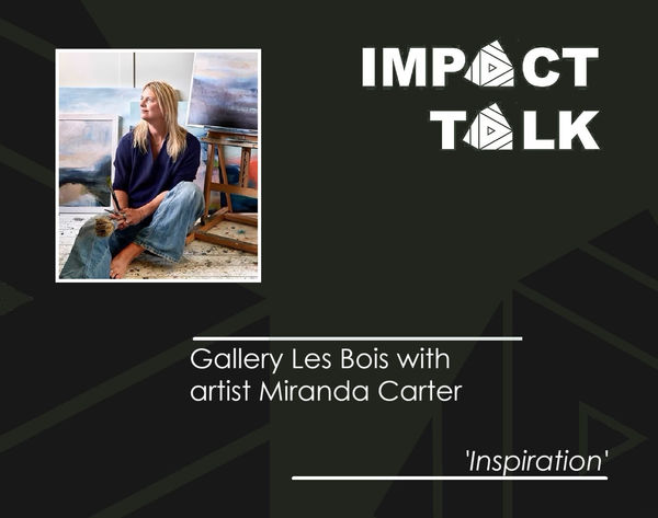 Impact Talk with Miranda Carter - Inspiration