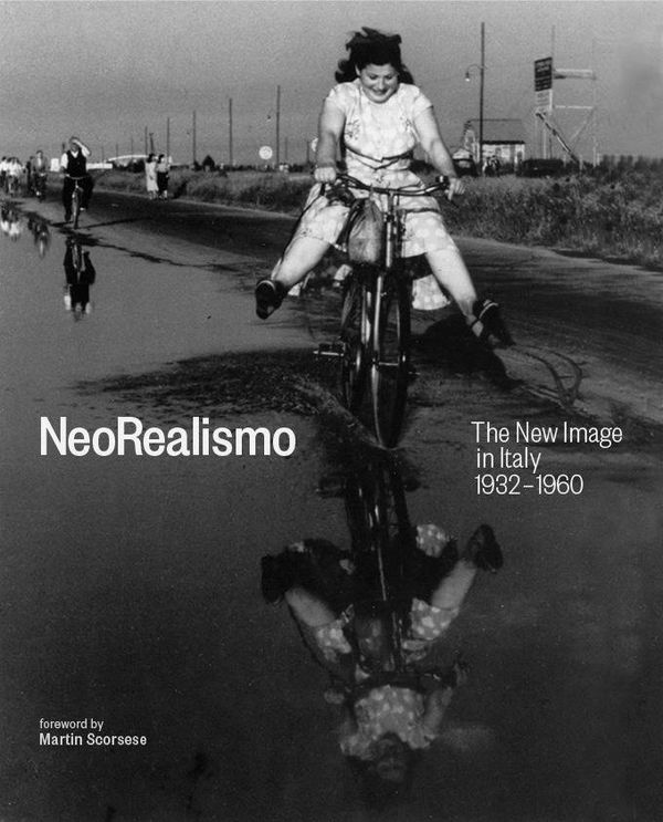 NeoRealismo: The New Image in Italy 1932-1960
