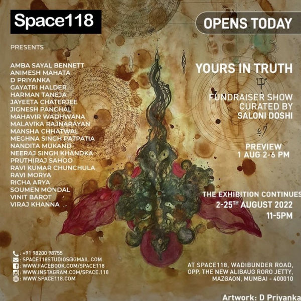 YOURS IN TRUTH Curated by Saloni Doshi