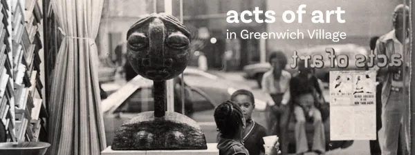 Acts of Art in Greenwich Village Hunter College