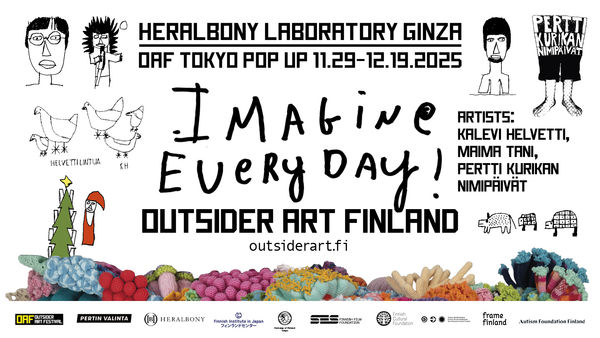 IMAGINE EVERYDAY! Outsider Art Finland