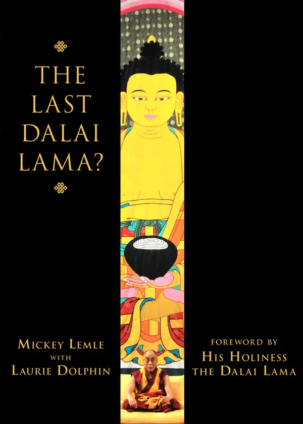 The Last Dalai Lama?