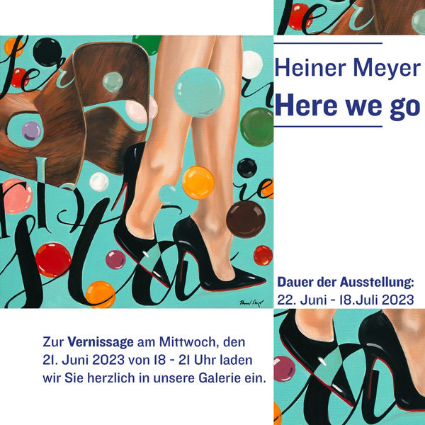 Here we go Galerie Barbara von Stechow