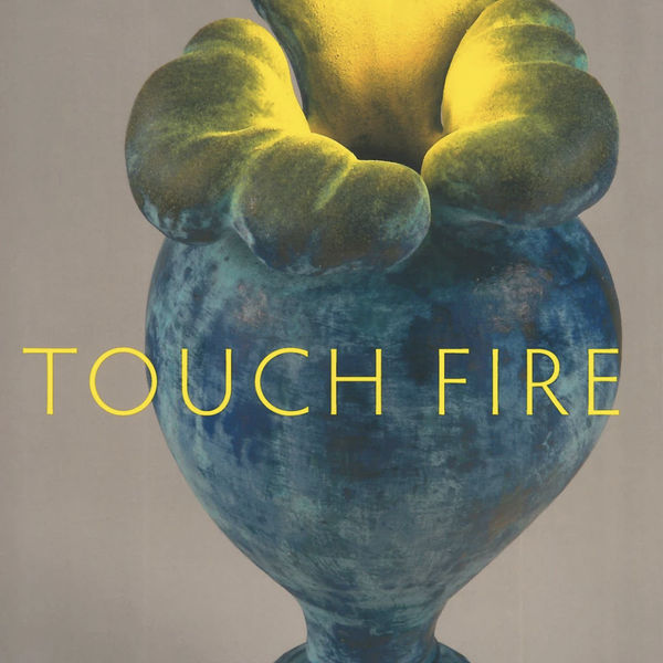 Touch Fire