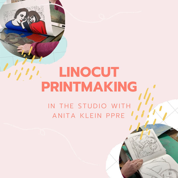 Linocut Printing: In the Studio with Anita Klein