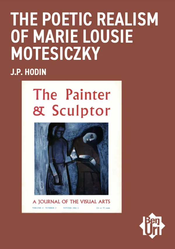 The Poetic Realism of Marie Lousie Motesiczky by J. P. Hodin read it here