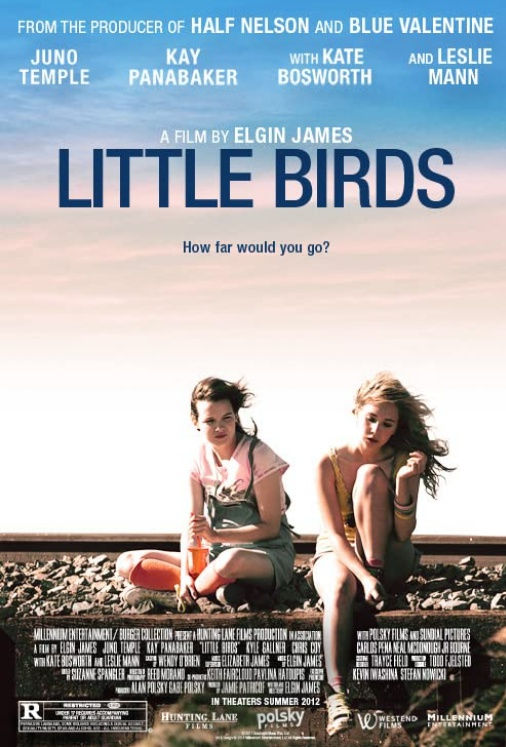 Little Birds, 2011