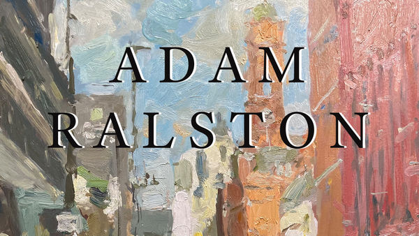 Adam Ralston Solo Show