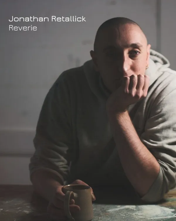 Jonathan Retallick | Reverie, Signed Souvenir Exhibition Brochure