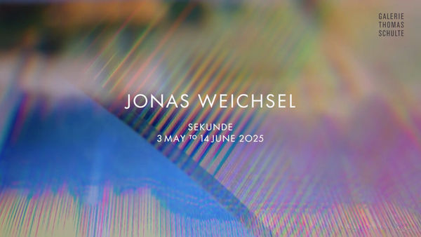Jonas Weichsel, 'Sekunde', 2025
