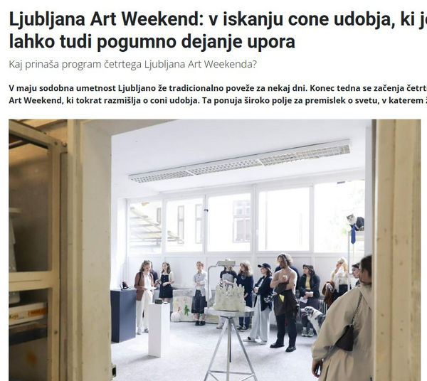 Ljubljana Art Weekend: v iskanju cone udobja, ki je lahko tudi pogumno dejanje upora, RTV SLO