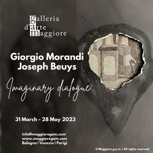 Bologna | Joseph Beuys - Giorgio Morandi: Imaginary Dialogue
