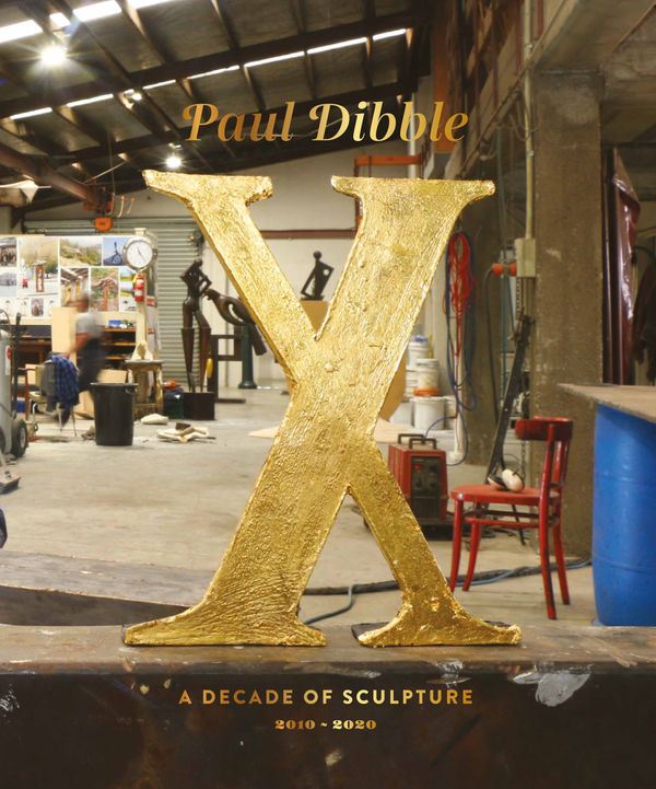 Paul Dibble X: A Decade of Sculpture 2010-2020