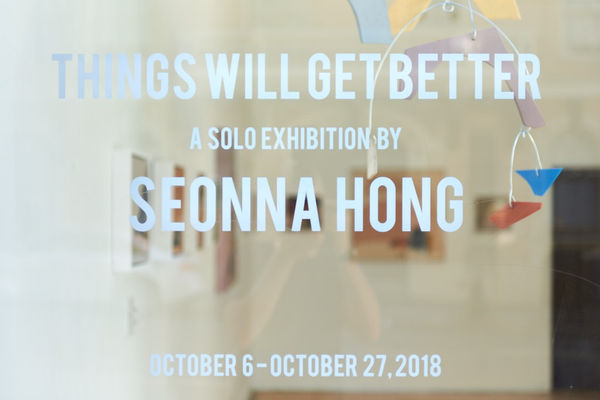 Installation image from Seonna Hong's exhibition "Things Will Get Better" at Hashimoto Contemporary SF