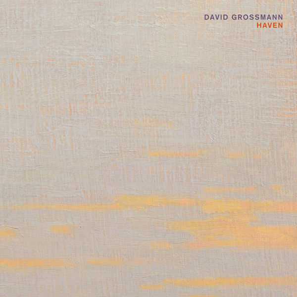 David Grossmann: Haven