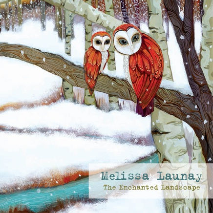 Melissa Launay : The Enchanted Landscape