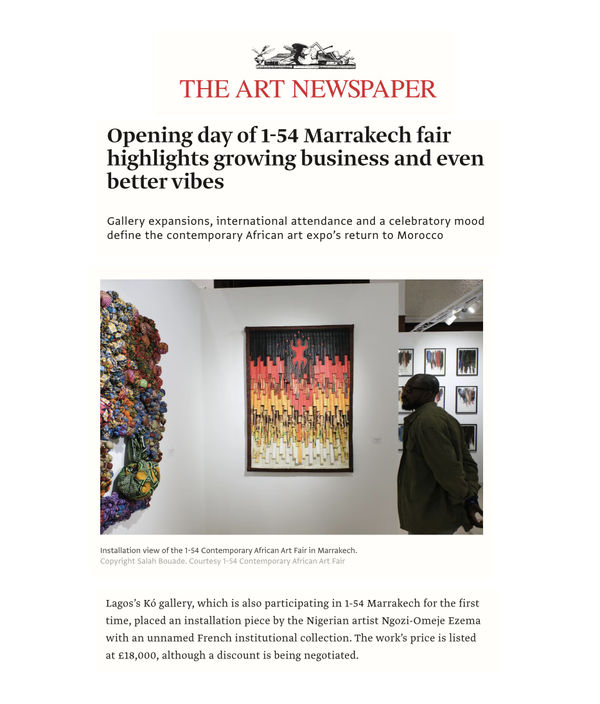 Opening day of 1-54 Marrakech fair highlights growing business and even better vibes, The Art Newspaper