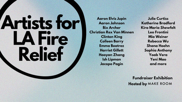 Artists for LA Fire Relief Fundraiser Exhibition