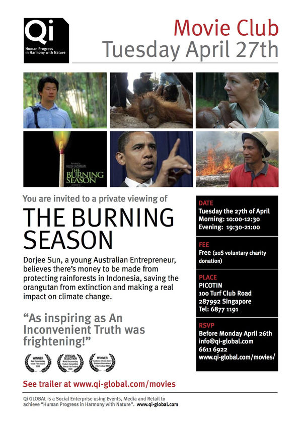 The Burning Season Premiere in Singapore!
