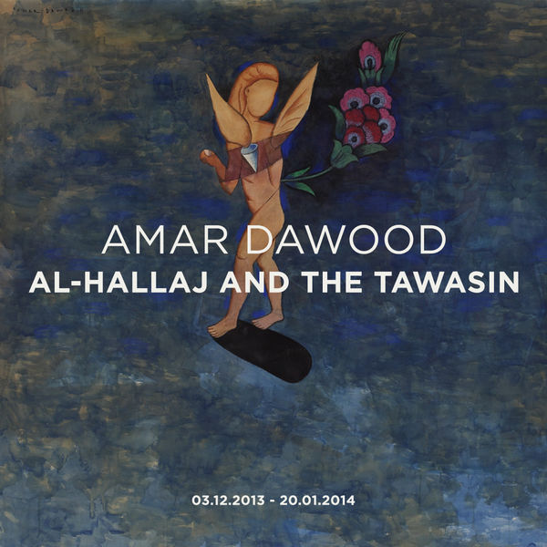 Al-Hallaj and The Tawasin Amar Dawood
