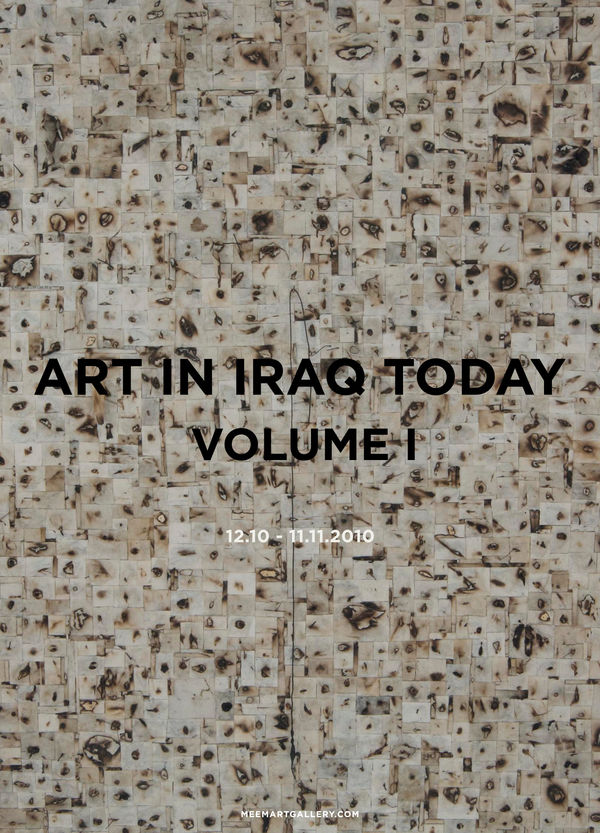 Art In Iraq Today , Volume I