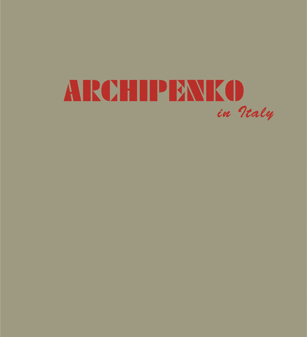 Archipenko in Italy