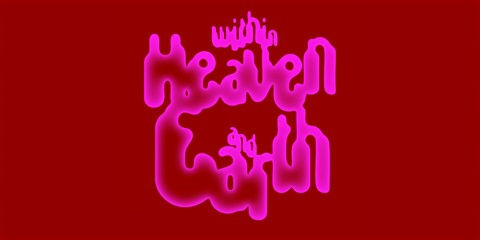 Within Heaven and Earth