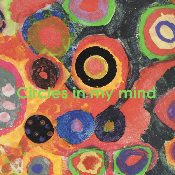 Circles in My Mind