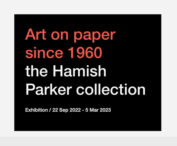 ANDRZEJ JACKOWSKI & ALICE MAHER: ART ON PAPER SINCE 1960 THE HAMISH PARKER COLLECTION, BRITISH MUSEUM
