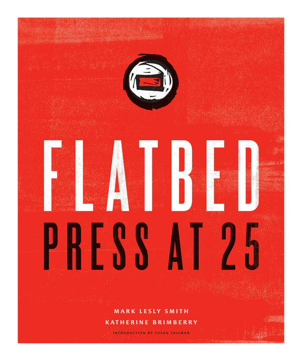 Flatbed Press at 25 I Featuring Richard 'Ricky' Armendariz