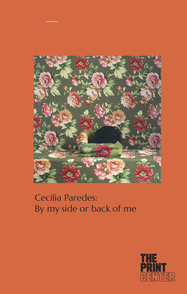 Cecilia Paredes: By my side or back of me | The Print Center, Philadelphia, PA