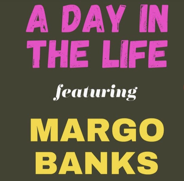 ARTISTS WELL: A Day in the Life MARGO BANKS, YouTube video interview