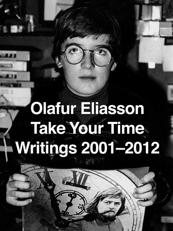 Cover of Olafur Eliasson Take Your Time Writings 2001-2012 showing artist as young man